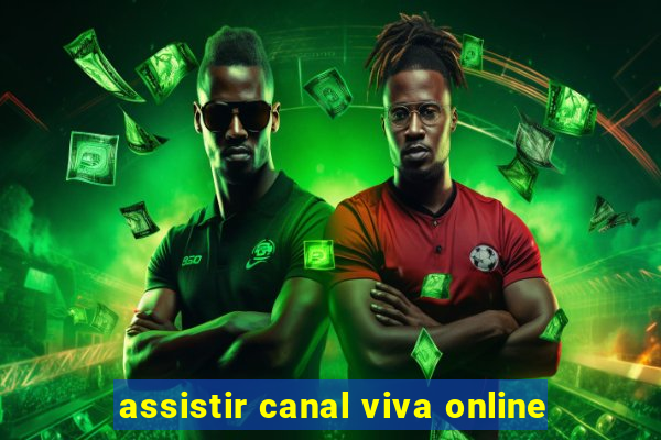 assistir canal viva online