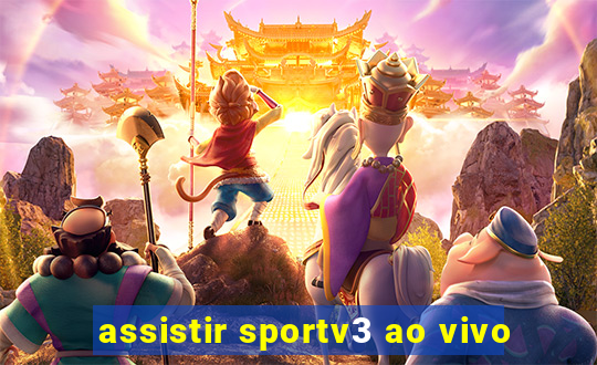 assistir sportv3 ao vivo