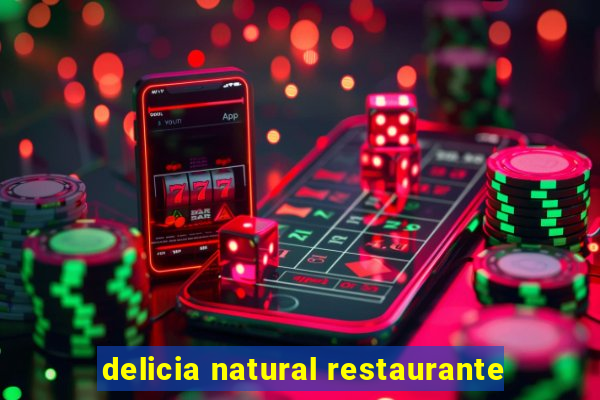 delicia natural restaurante