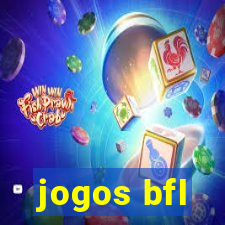 jogos bfl