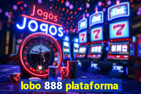 lobo 888 plataforma