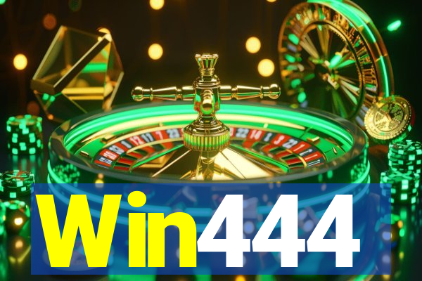 Win444