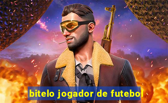 bitelo jogador de futebol