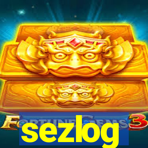 sezlog