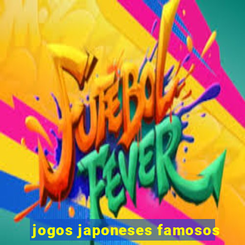 jogos japoneses famosos