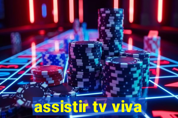 assistir tv viva