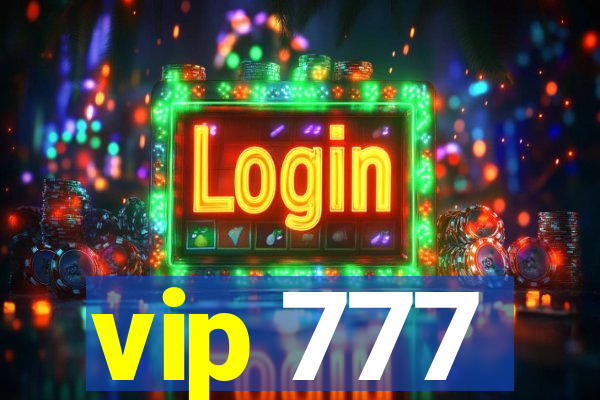 vip 777