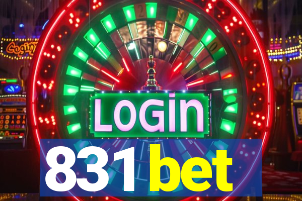 831 bet