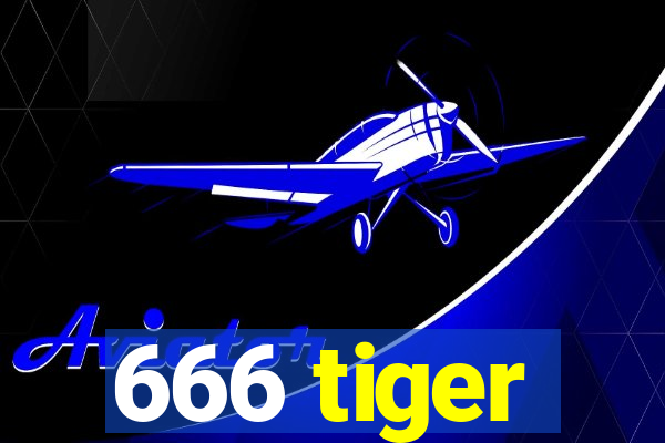 666 tiger