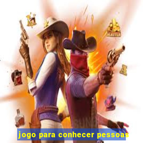 jogo para conhecer pessoas