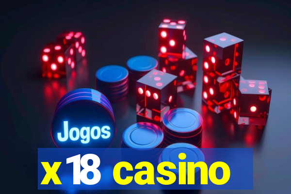 x18 casino