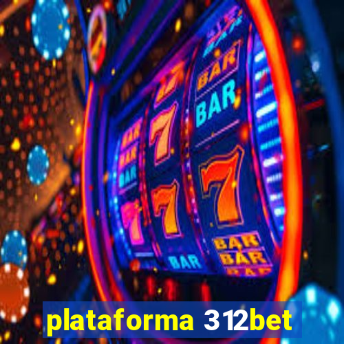 plataforma 312bet