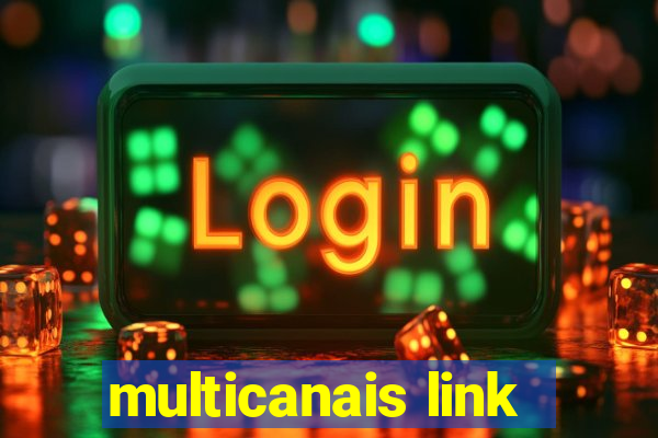 multicanais link