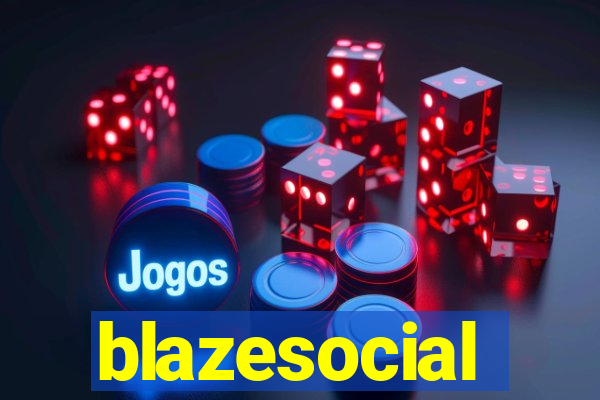 blazesocial