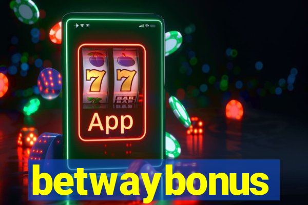 betwaybonus