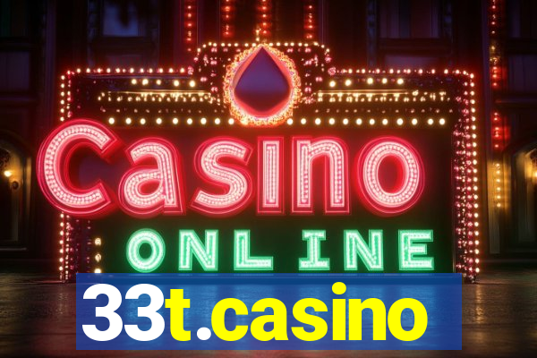 33t.casino