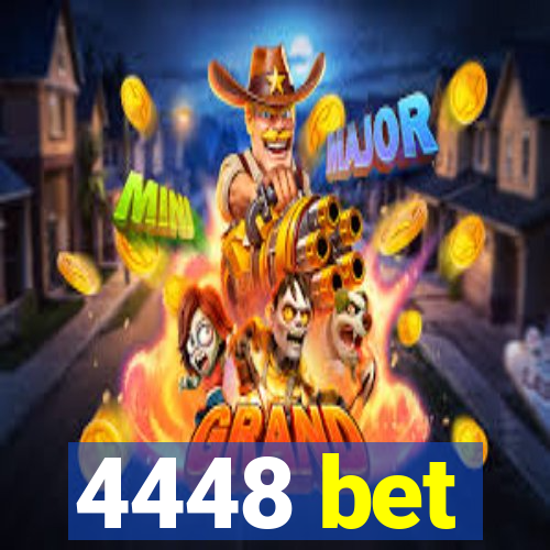 4448 bet