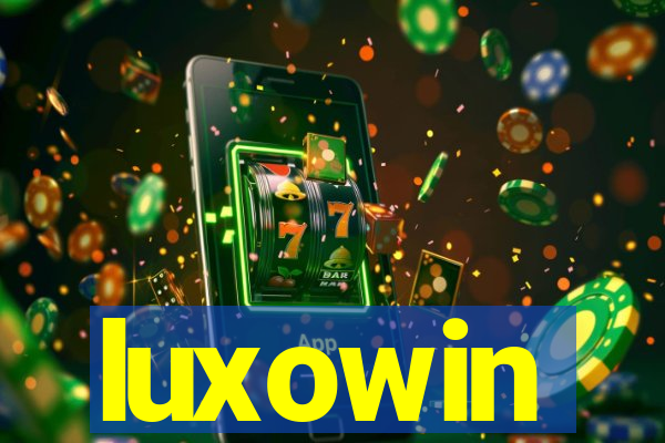 luxowin