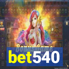 bet540