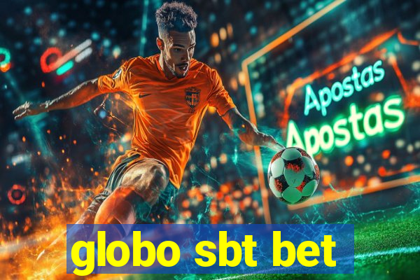 globo sbt bet