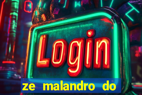 ze malandro do cruzeiro das almas