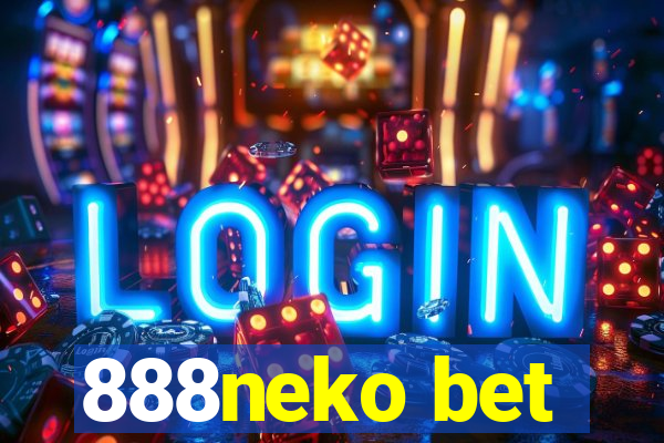 888neko bet