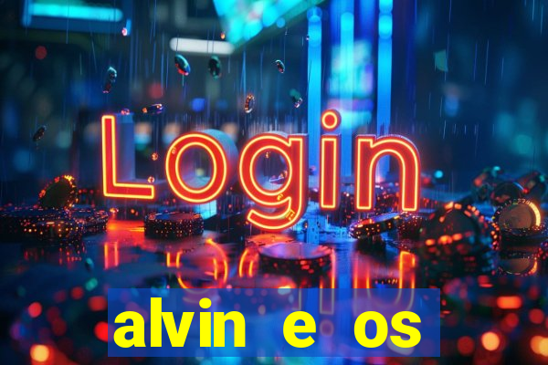 alvin e os esquilos esquiletes nomes