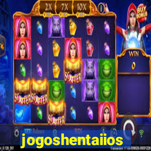 jogoshentaiios