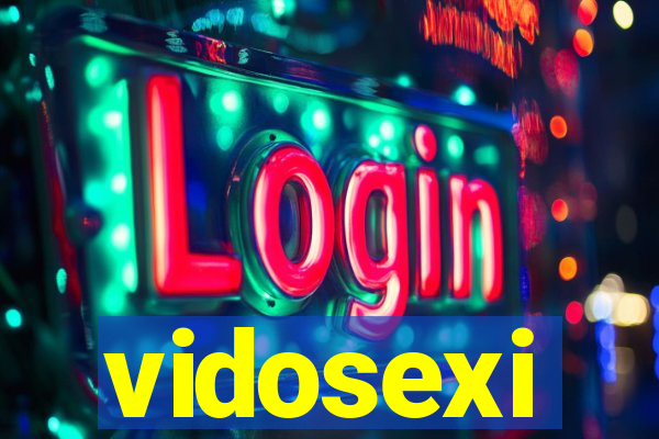 vidosexi