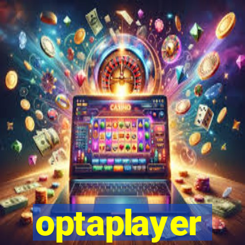 optaplayer