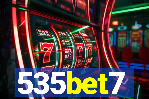 535bet7