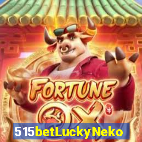 515betLuckyNeko