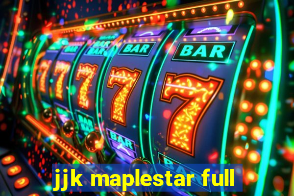 jjk maplestar full