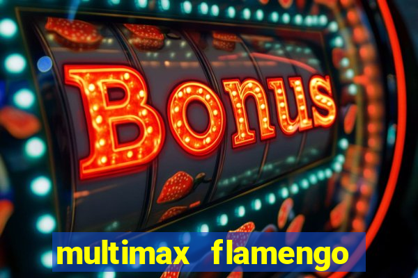 multimax flamengo ao vivo