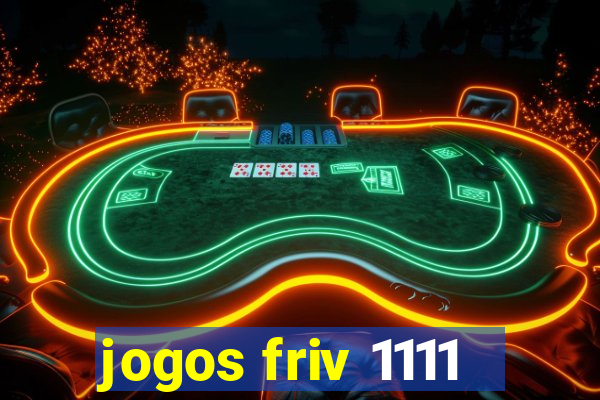 jogos friv 1111