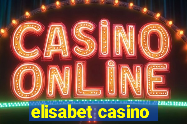 elisabet casino