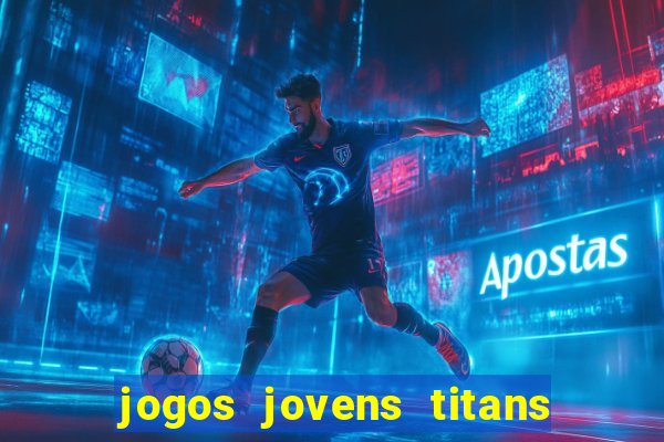 jogos jovens titans battle blitz