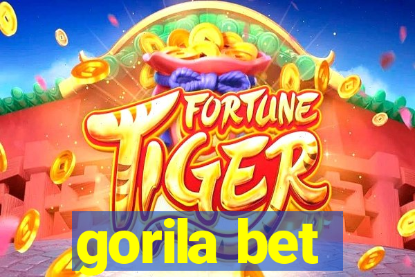 gorila bet