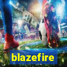 blazefire