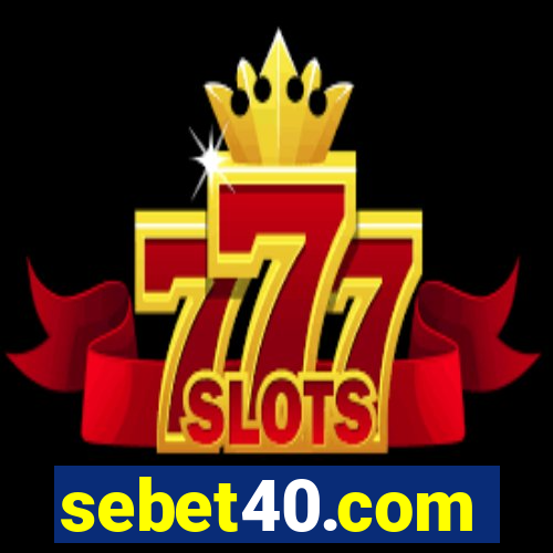 sebet40.com