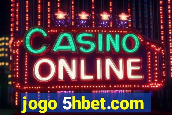 jogo 5hbet.com