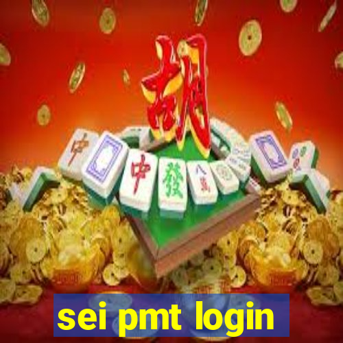 sei pmt login