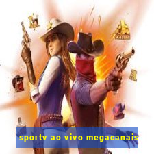 sportv ao vivo megacanais