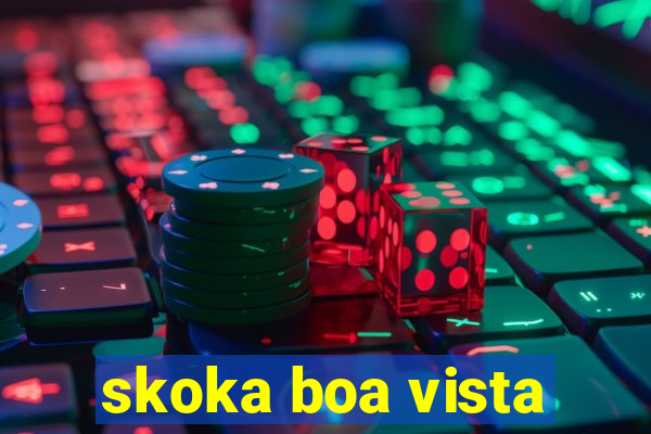 skoka boa vista