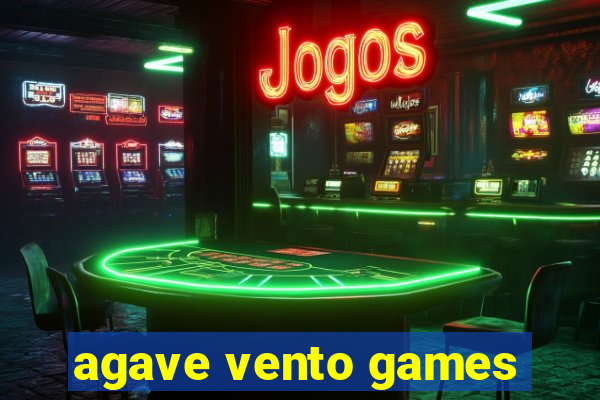 agave vento games