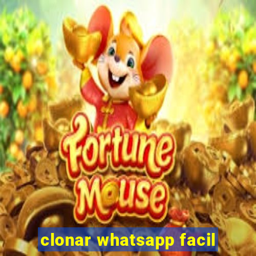 clonar whatsapp facil