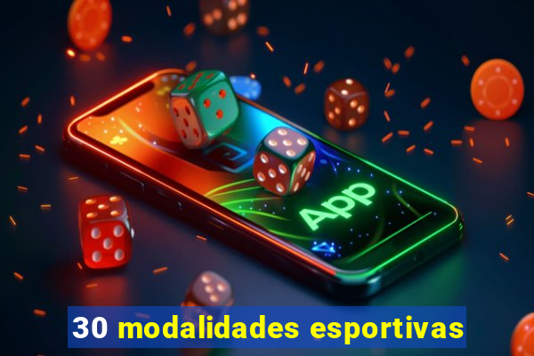 30 modalidades esportivas