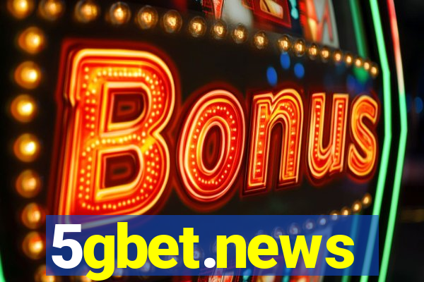 5gbet.news