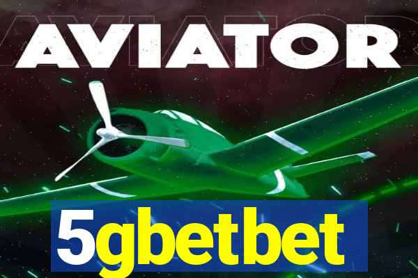 5gbetbet