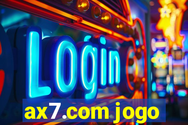 ax7.com jogo